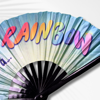 “After the Rain Comes a… RAINBOW” Clack Fan