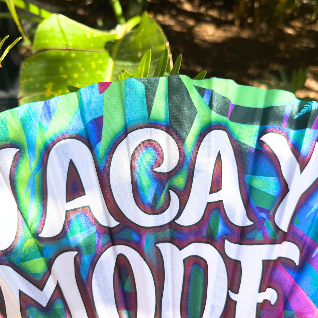 "Vacay Mode" Clack Fan