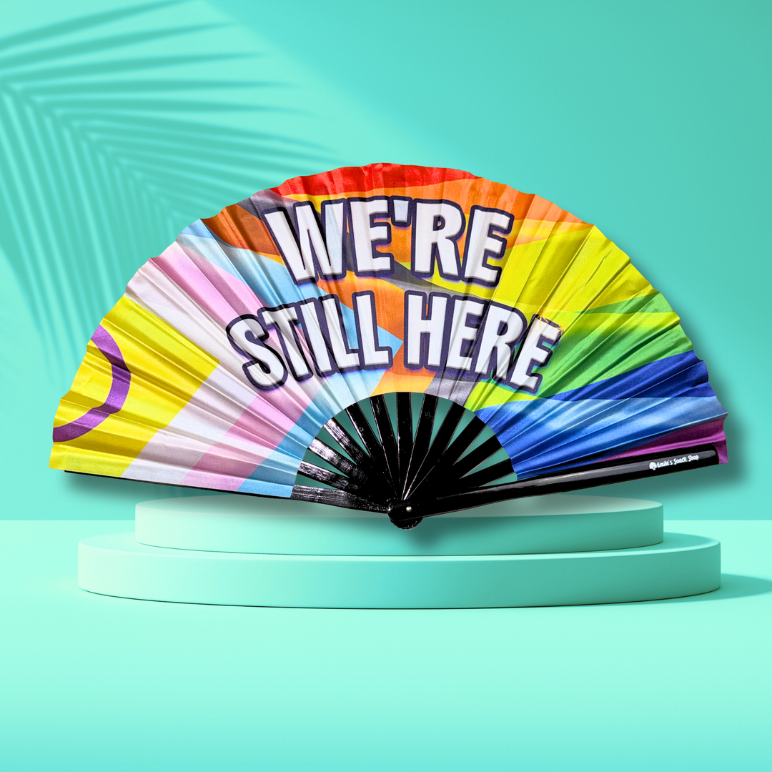 “We’re Still Here” Clack Fan